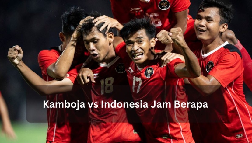 Kamboja vs Indonesia Jam Berapa